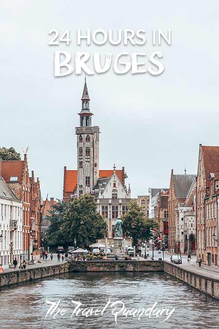 Pin to Pinterest | How To See Bruges in 1 Day