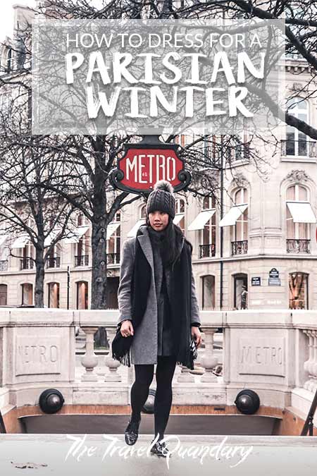 How To Dress For A Parisian Winter Pin Photo: How To Dress In Winter In Paris