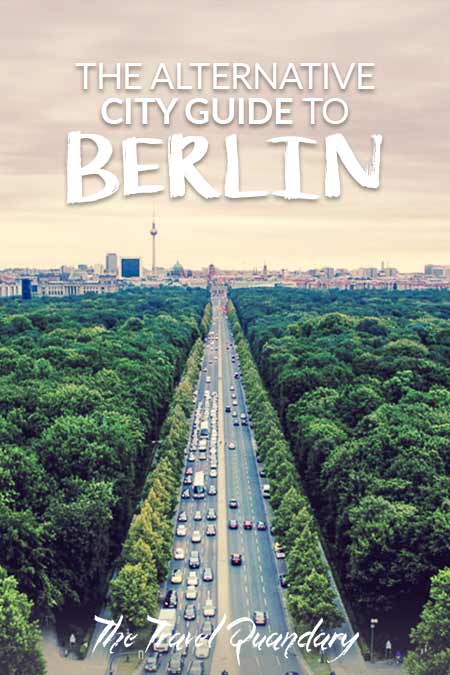 The Alternative Berlin City Guide2 Save to Pinterest - The Alternative Berlin City Guide