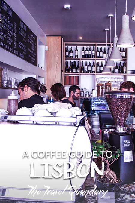 Save to Pinterest - The 5 Best Cafes In Lisbon Portugal