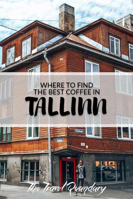 Where To Find The Best Coffee In Tallinn2 Pin to Pinterest: Standing out in front of T35 Specialty Coffee, Tallinn