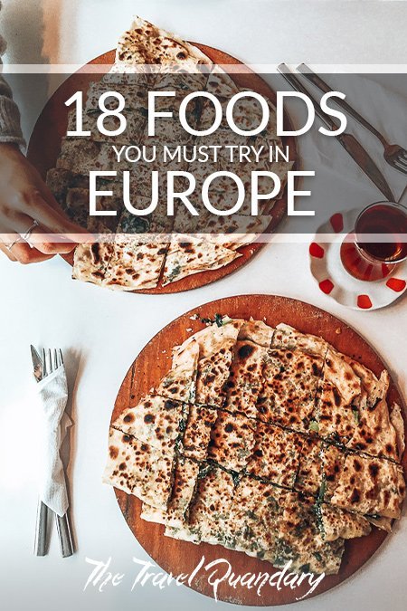 18 foods you must try in europe Pin Photo: Two plates of gozleme in Istanbul, Turkey