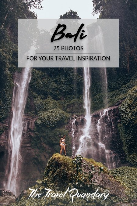 Bali photo guide Pin to Pinterest: 25 Photos of Bali for your travel inspiration
