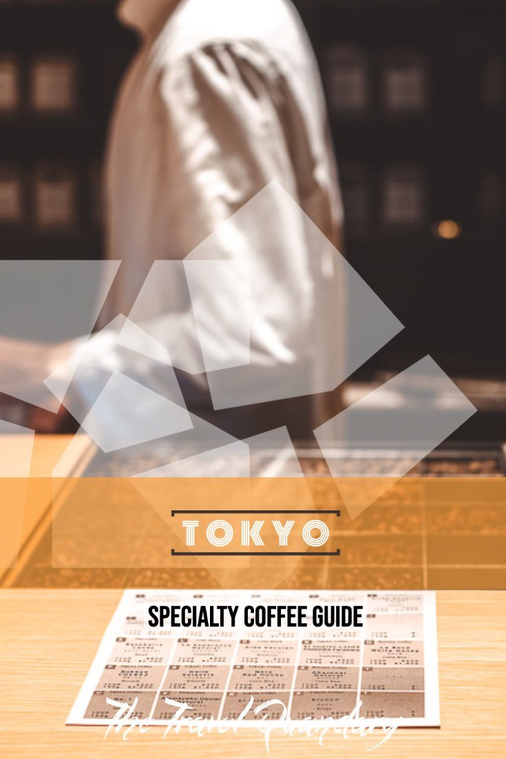 Pin Photo: 9 Cafes For Specialty Coffee in Tokyo