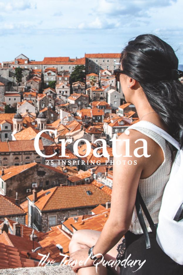 A Balkans Road Trip 25 Wonderful Photos of Croatia Pin 1 Pin to Pinterest: Croatia Photography