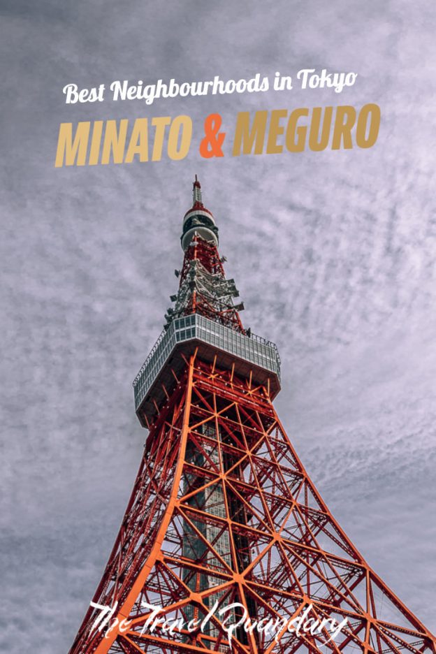 Tokyo Tower | Neighbourhood Guide Minato City Tokyo