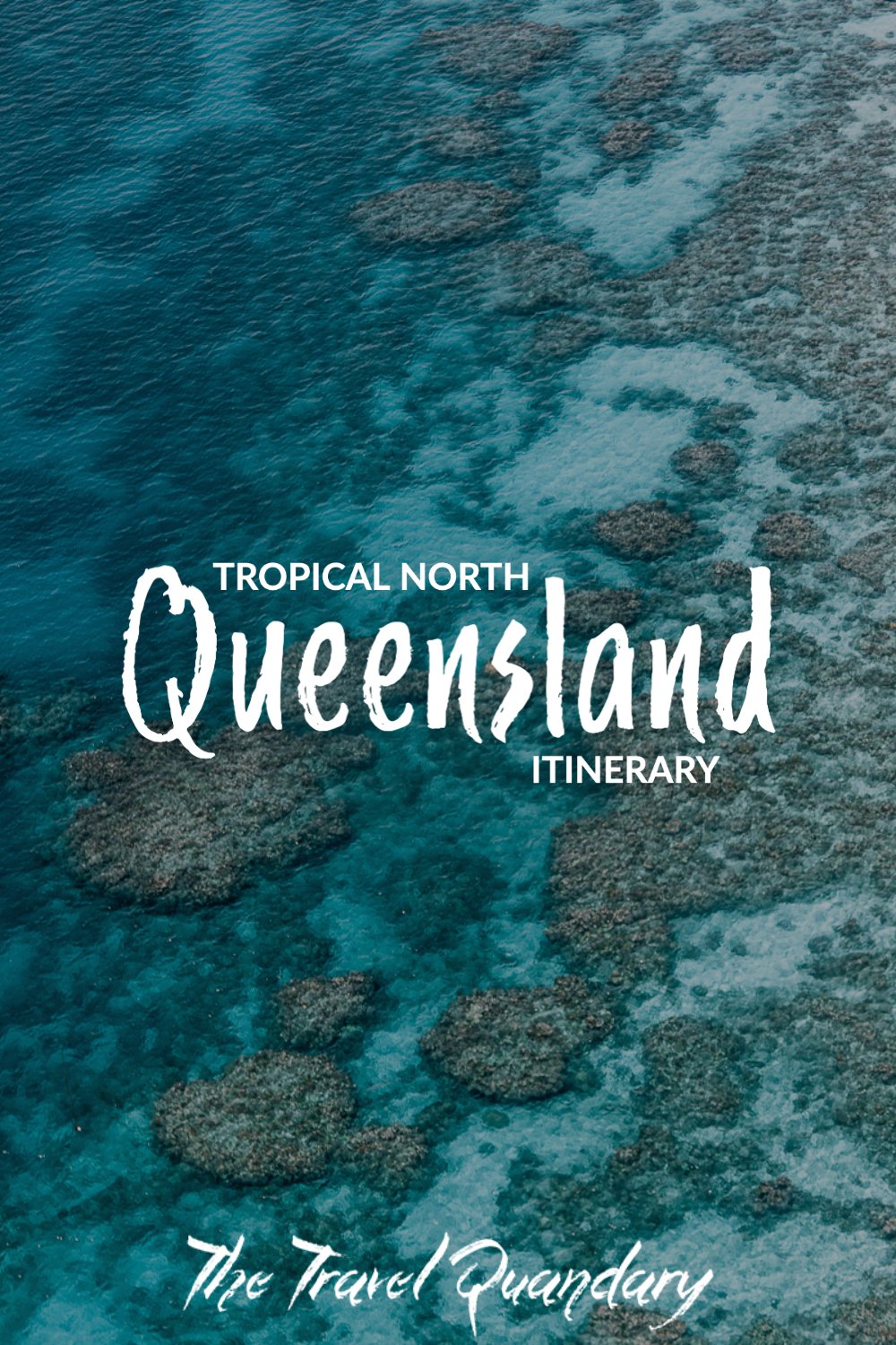 FNQ Itinerary Pinterest 1 Pin Photo | 9 Day Tropical North Queensland Itinerary
