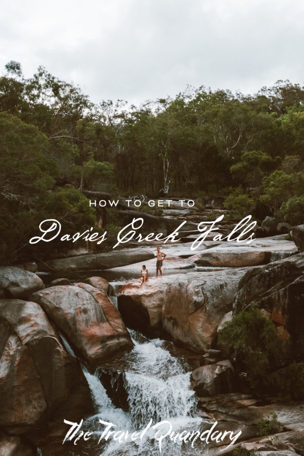 Pin to Pinterest | How To Get To Davies Creek Falls Qld